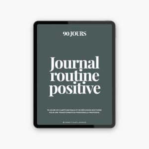 Journal Routine Positive - 90 jours
